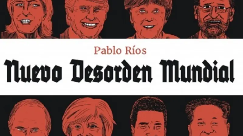 'El nuevo desorden mundial'