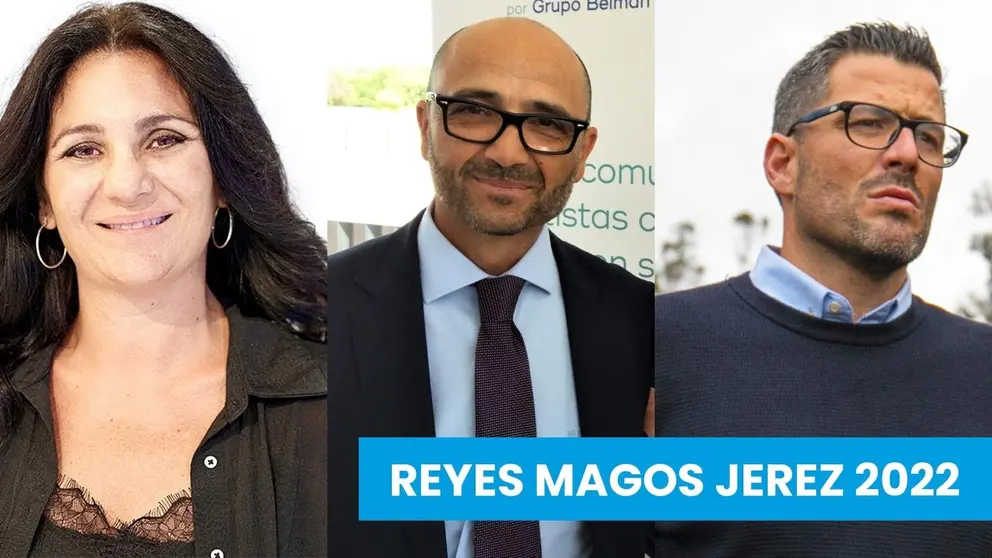 Jerez ya tiene sus Reyes Magos para 2022 Amparo Mac&iacute;a, Benjam&iacute;n Ruiz y Daniel Herrera