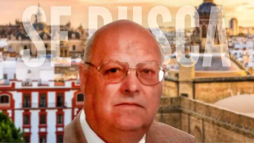 Desaparece un hombre de 90 a&ntilde;os en Sevilla