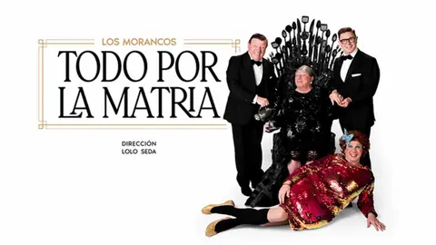 Todo sobre 'Todo por la matria'&nbsp;el nuevo espect&aacute;culo de Los Morancos: &iquest;Cu&aacute;ndo y d&oacute;nde verlo?