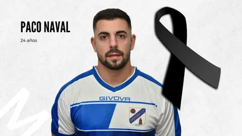 Muere presuntamente asesinado el futbolista Paco Naval del Chipiona CF con s&oacute;lo 24 a&ntilde;os