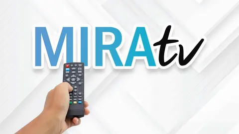 MIRA TV