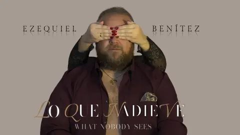 Ezequiel Ben&iacute;tez presenta 'Lo que nadie ve'