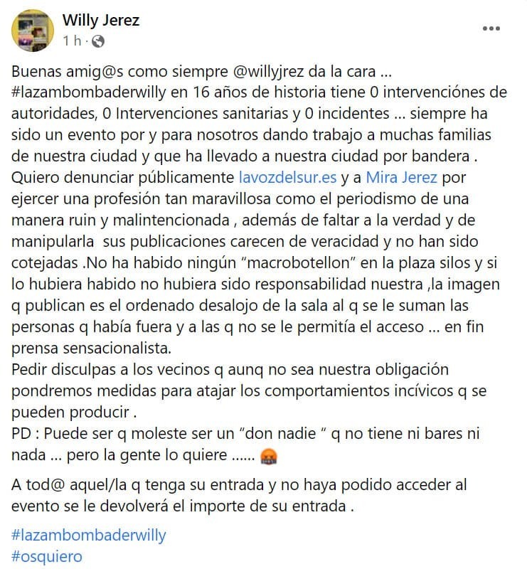 Willy Jerez culpa a los medios después de su zambomba multitudinaria