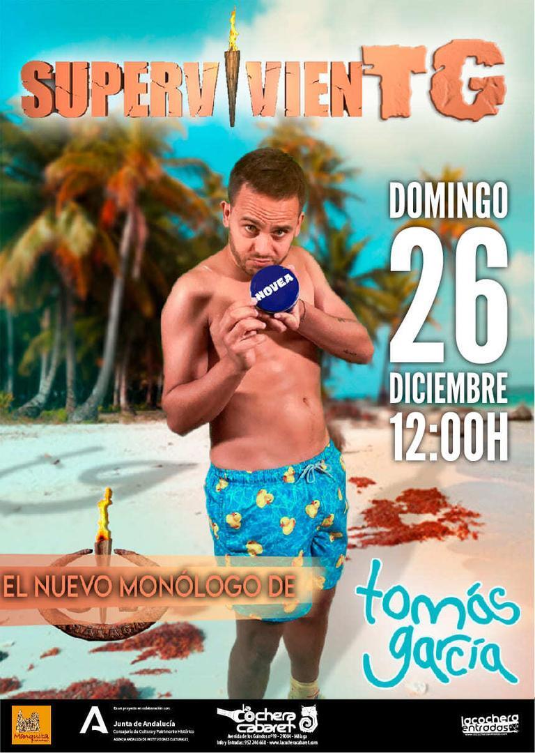 Cartel monólogo Tomás García 'SUPERVIVIENTG'