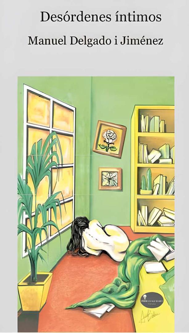 Portada de Desórdenes íntimos, obra de Manuel Delgado i Jiménez