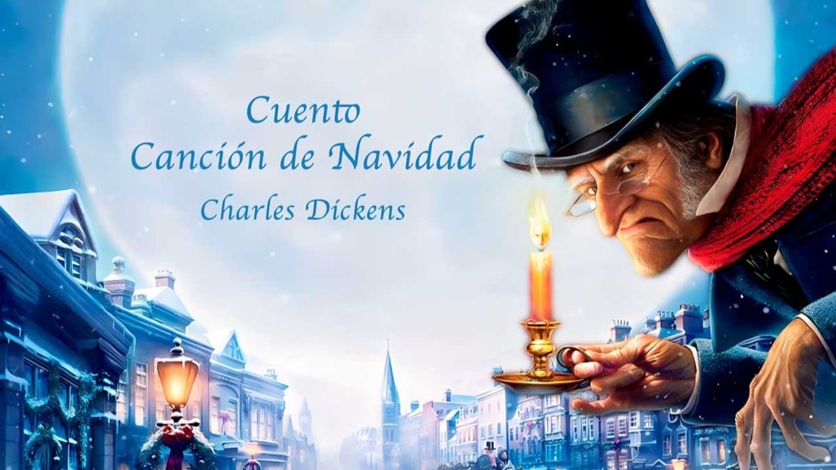 El Cuento de Navidad, de Charles Dickens, una hermosa historia que emociona a niños y mayores